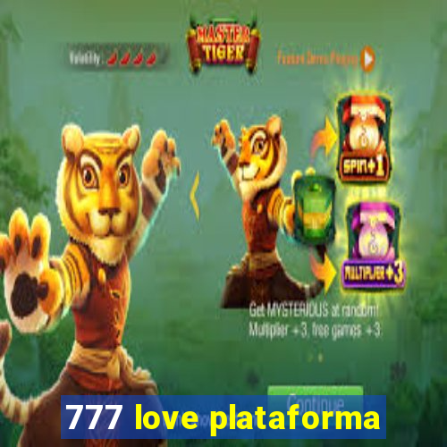 777 love plataforma